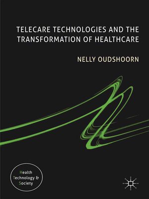 cover image of Telecare Technologies and the Transformation of Healthcare